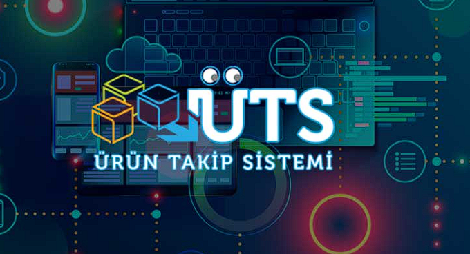 Ürün Takip Sistemi UTS nedir?